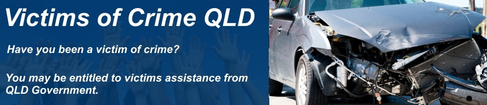 Victims of Crime QLD - Have you been a victim of crime? You may be entitled to victims assistance from QLD Government.